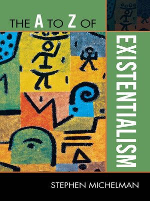 cover image of The A to Z of Existentialism